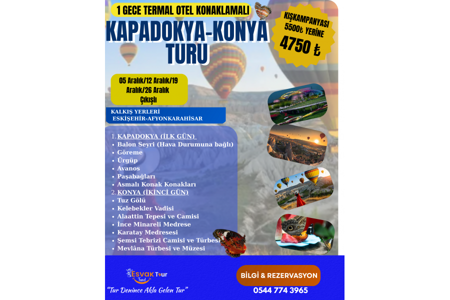 Hayal Gibi 1 Gece Konaklamalı Kapadokya - Konya Turu 